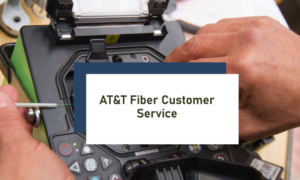 ATT Fiber Customer Service